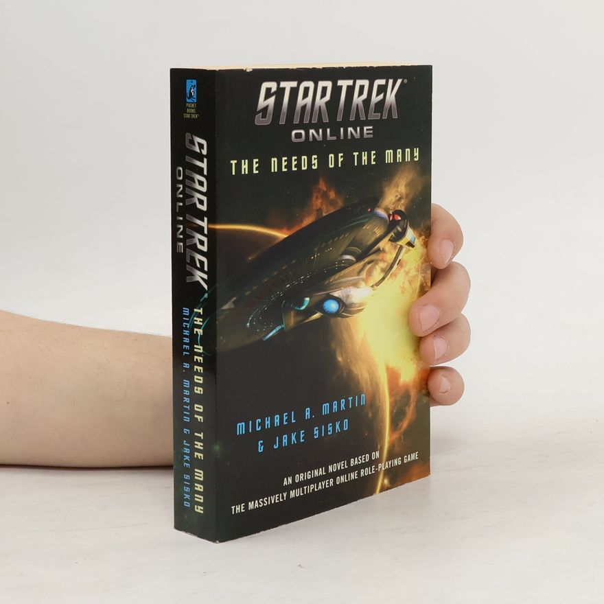 Michael Martin Star Trek Online: The Needs of the Many