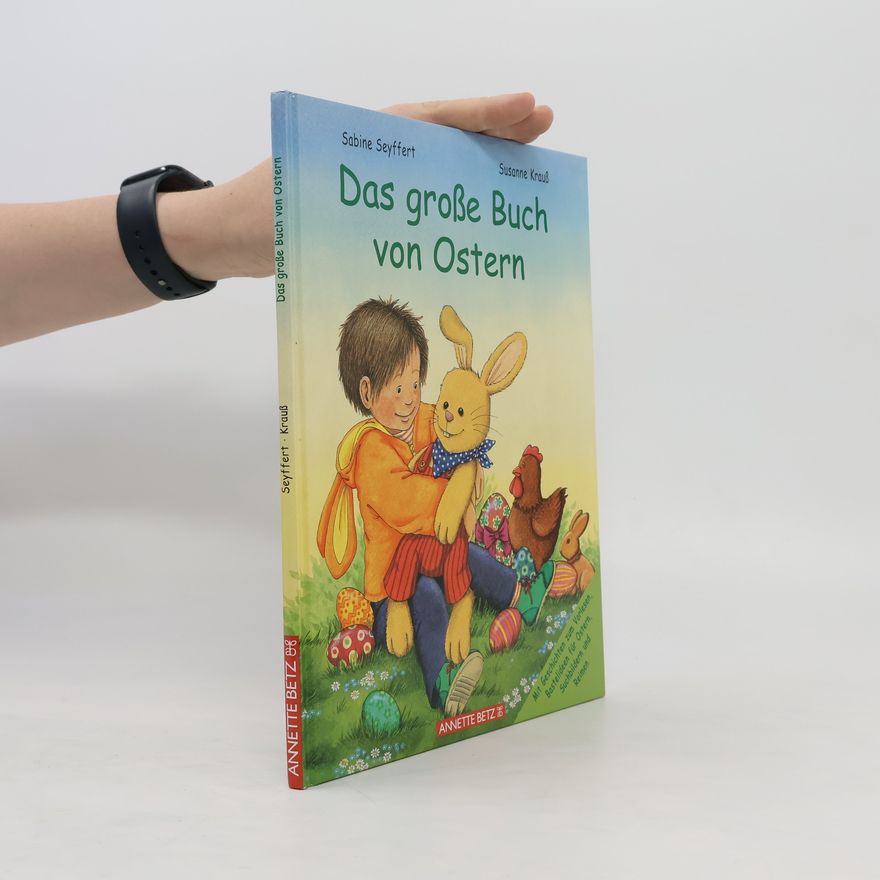 Sabine Seyffert Das große Buch von Ostern