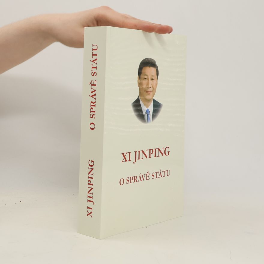 Jinping Xi O správě státu