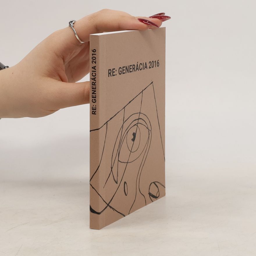 Autorenkollektiv Re: generácia 2016