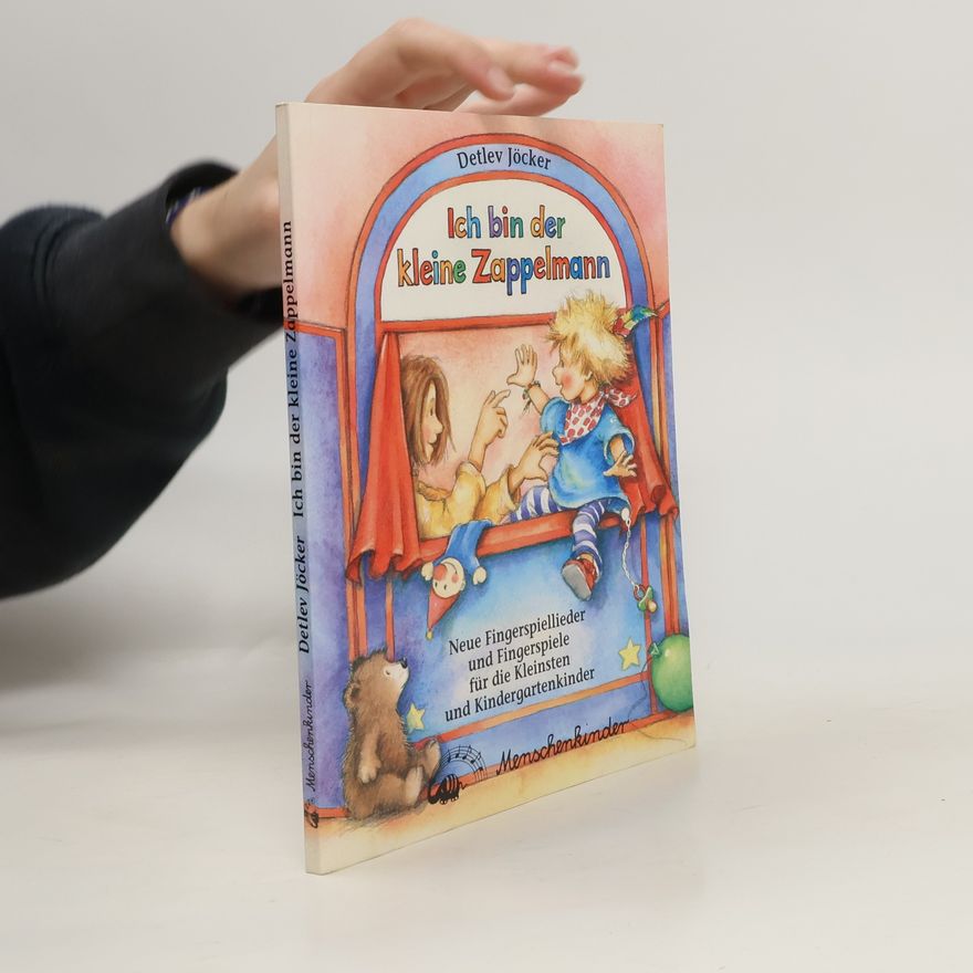 Detlev Jöcker Ich bin der kleine Zappelmann