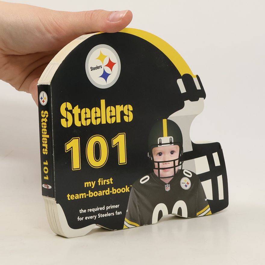 Brad M. Epstein Pittsburgh Steelers 101