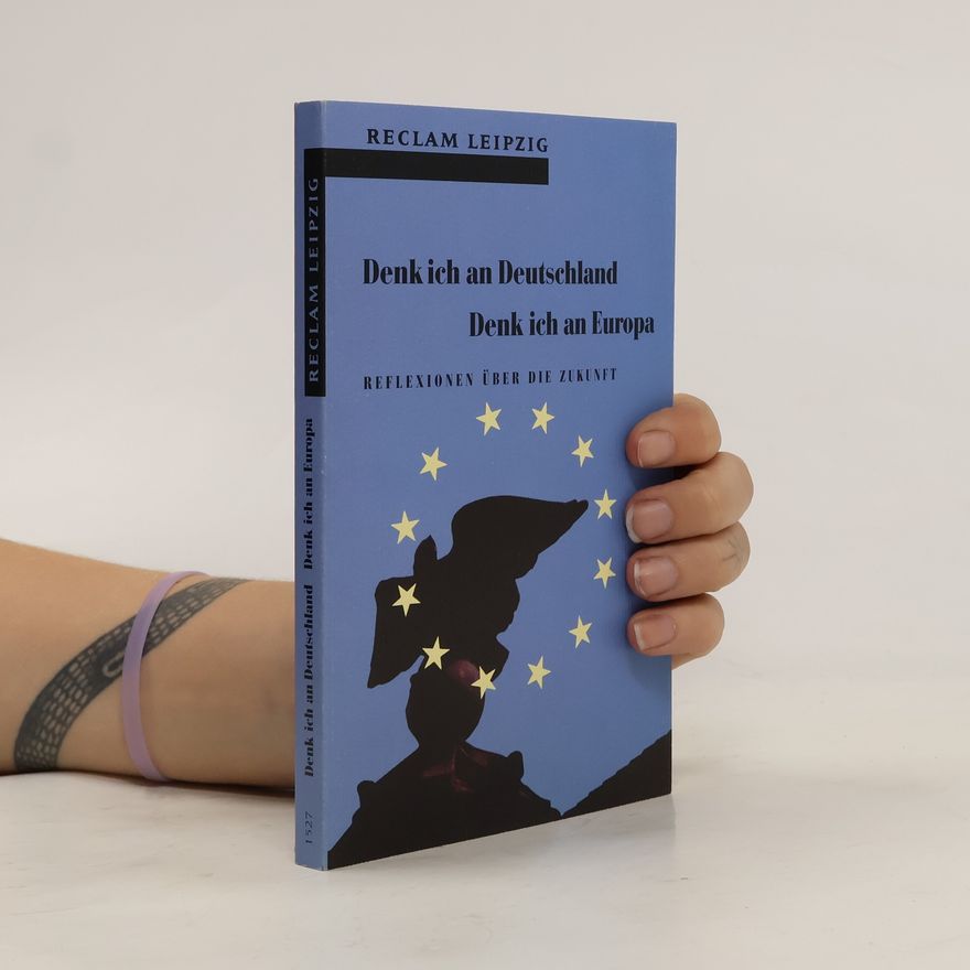 Ingrid Sonntag Denk ich an Deutschland, denk ich an Europa