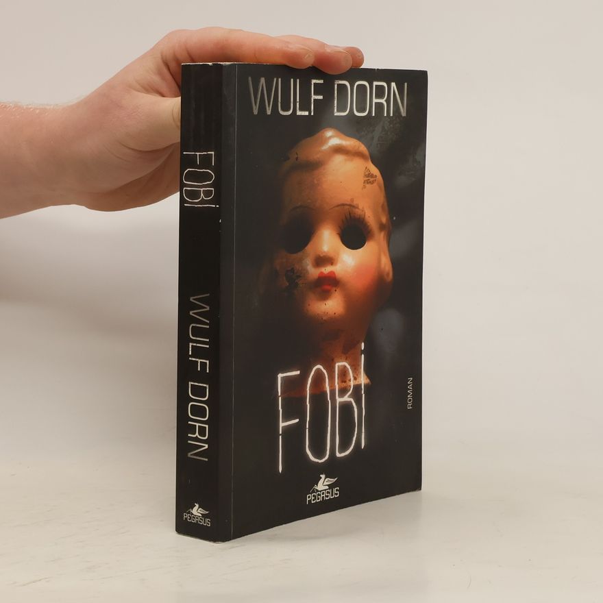 Wulf Dorn Fobi