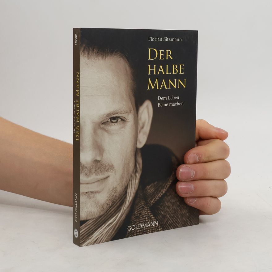 Florian Sitzmann Der halbe Mann
