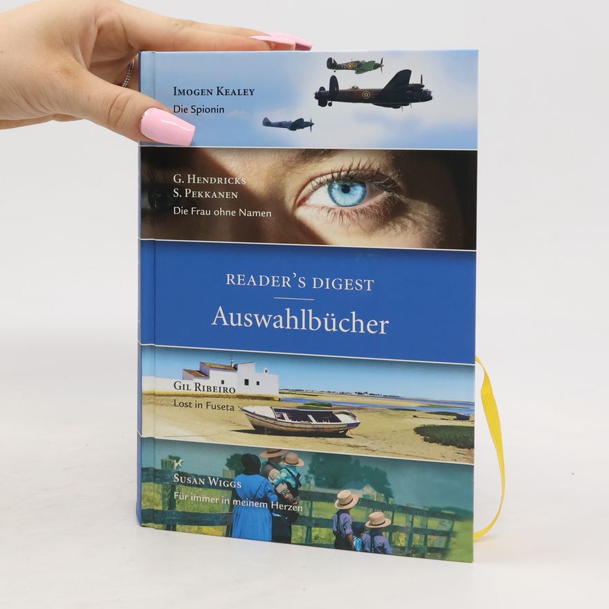 Gil Riberio Readers Digest Auswahlbücher: Die Spionin; Die Frau ohne Namen; Lost in Fuseta; Für immer in meinem Herzen