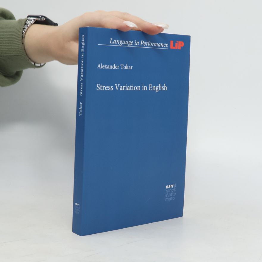 Alexander Tokar Stress variation in English