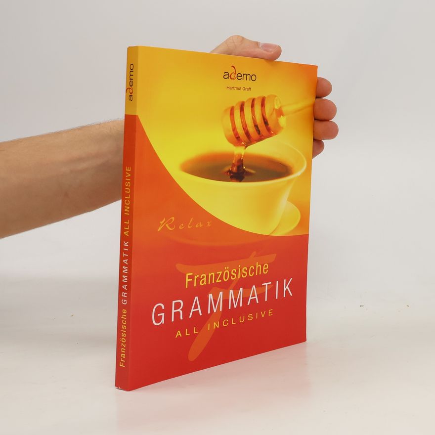 Hartmut Graff Französische Grammatik all-inclusive