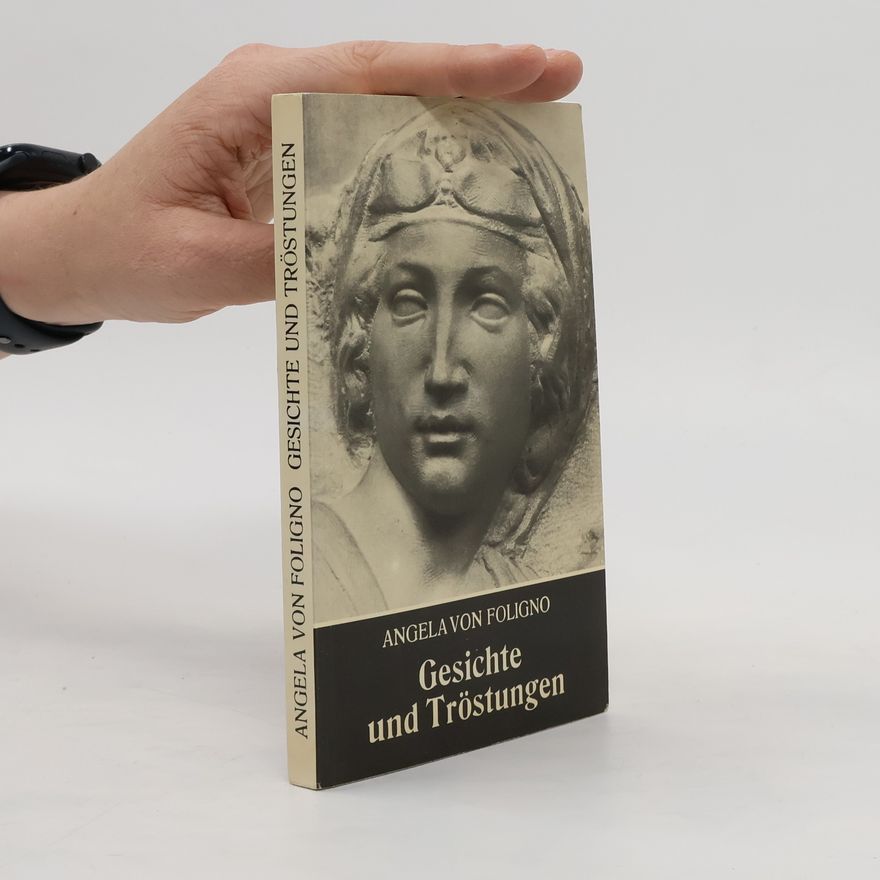 Autorenkollektiv Gesichte und Tröstungen