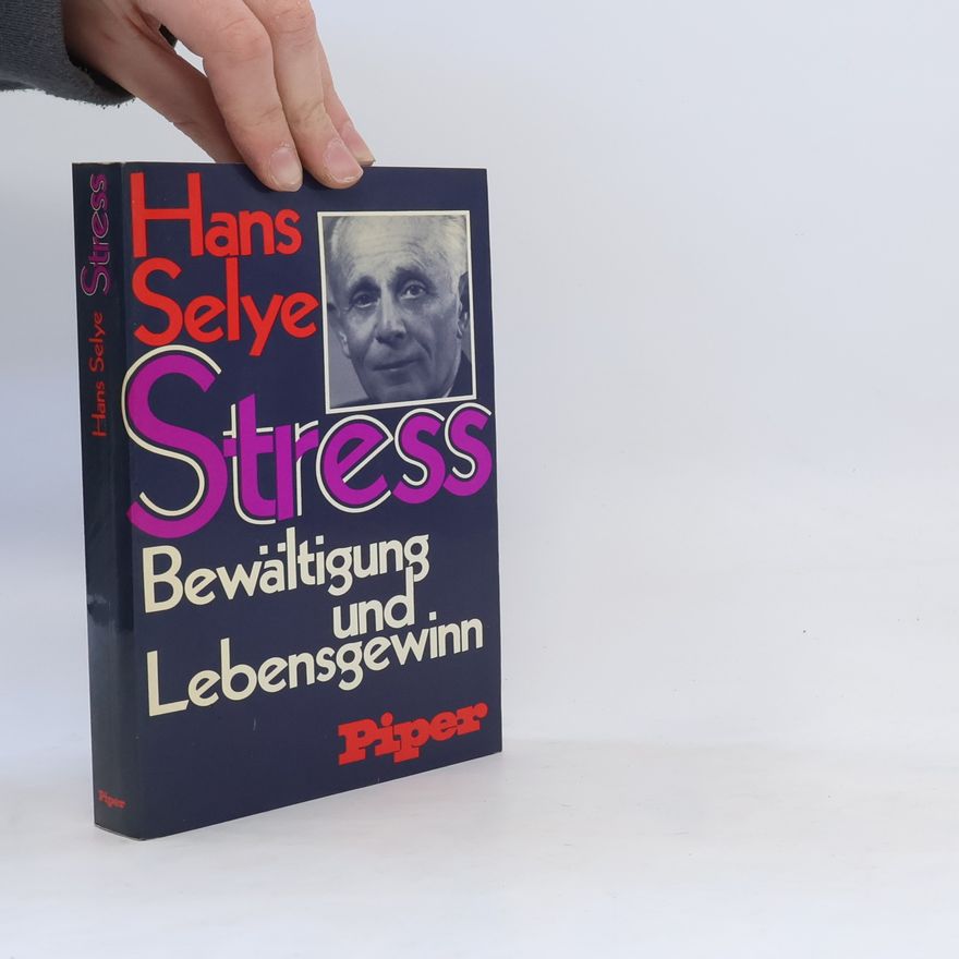 Hans Selye Stress