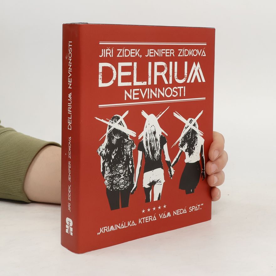 Jenifer Zídková Delirium nevinnosti