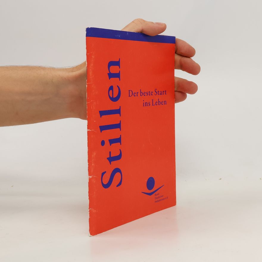 Kolektiv autorů Stillen. Der beste Start ins Leben