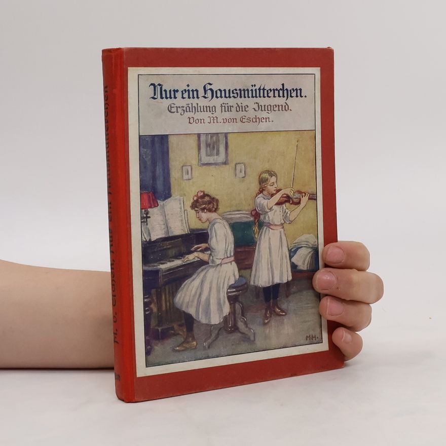 M. von Eschen Nur ein Hausmütterchen