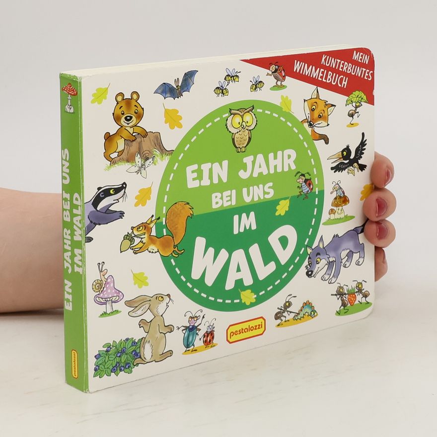 AA.VV. Ein Jahr bei uns im Wald