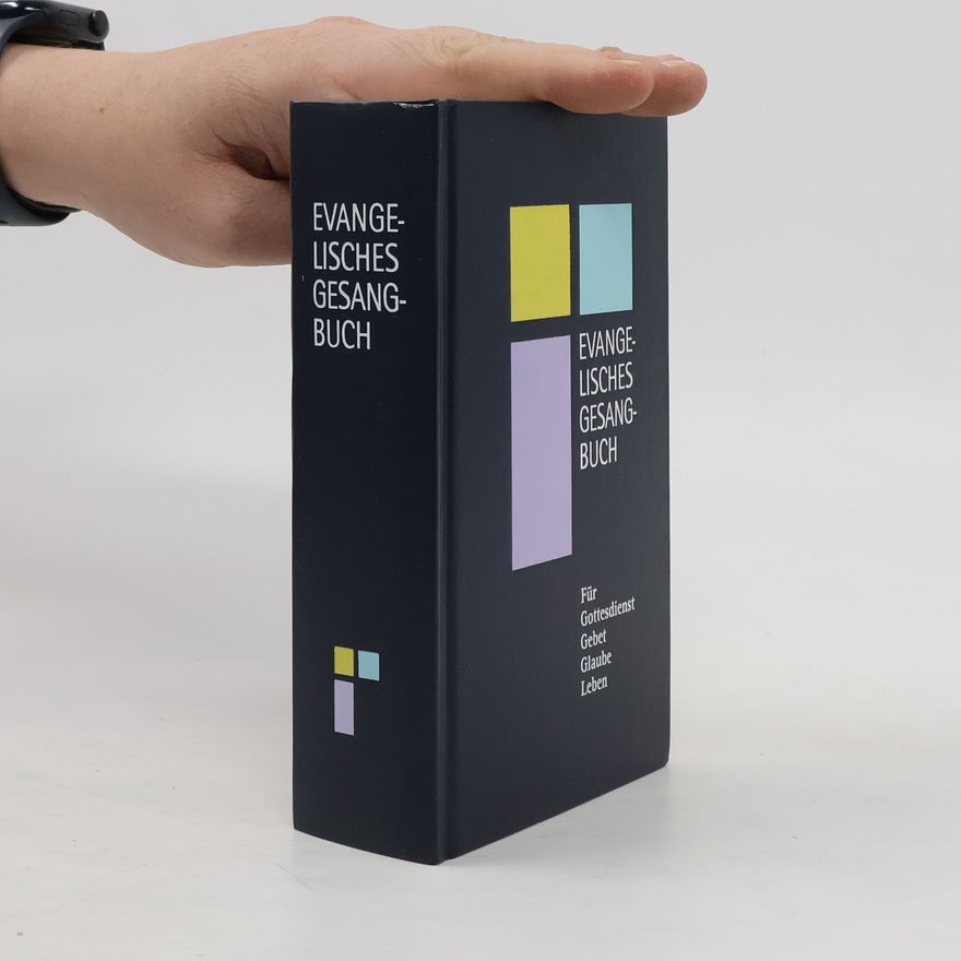 Various authors Evangelisches Gesangbuch, Ausgabe für die Evangelisch-Lutherischen Kirchen in Bayern und Thüringen