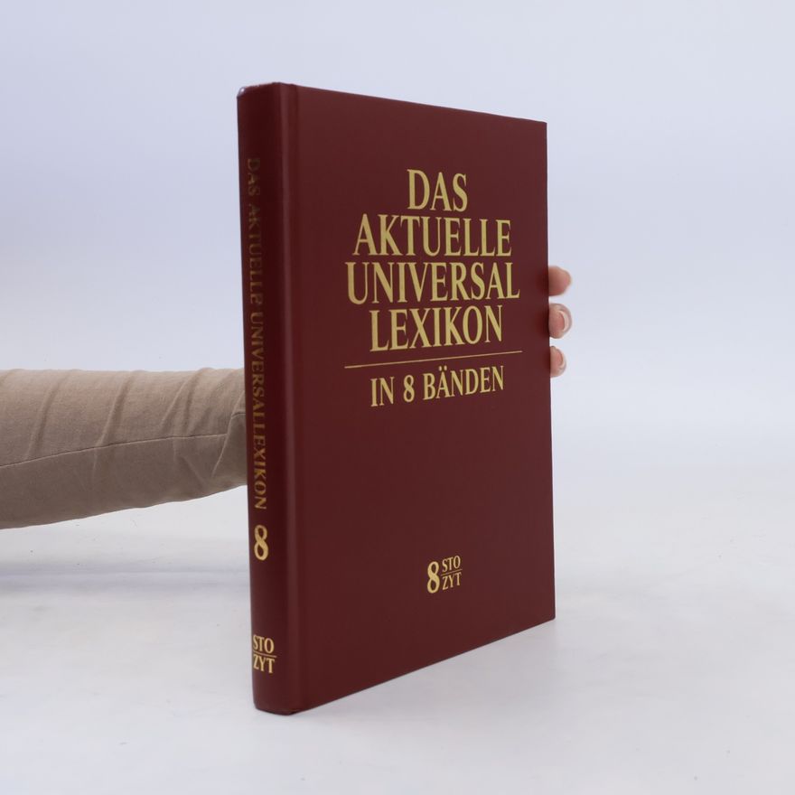 Autorenkollektiv Das Aktuelle Universal Lexikon. In 8 Bänden. 8
