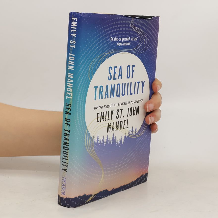 Emily St. John Mandel Sea of Tranquility