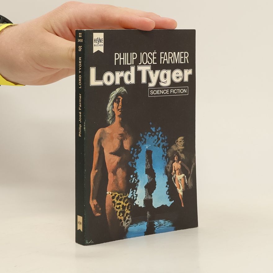 Philip José Farmer Lord Tyger