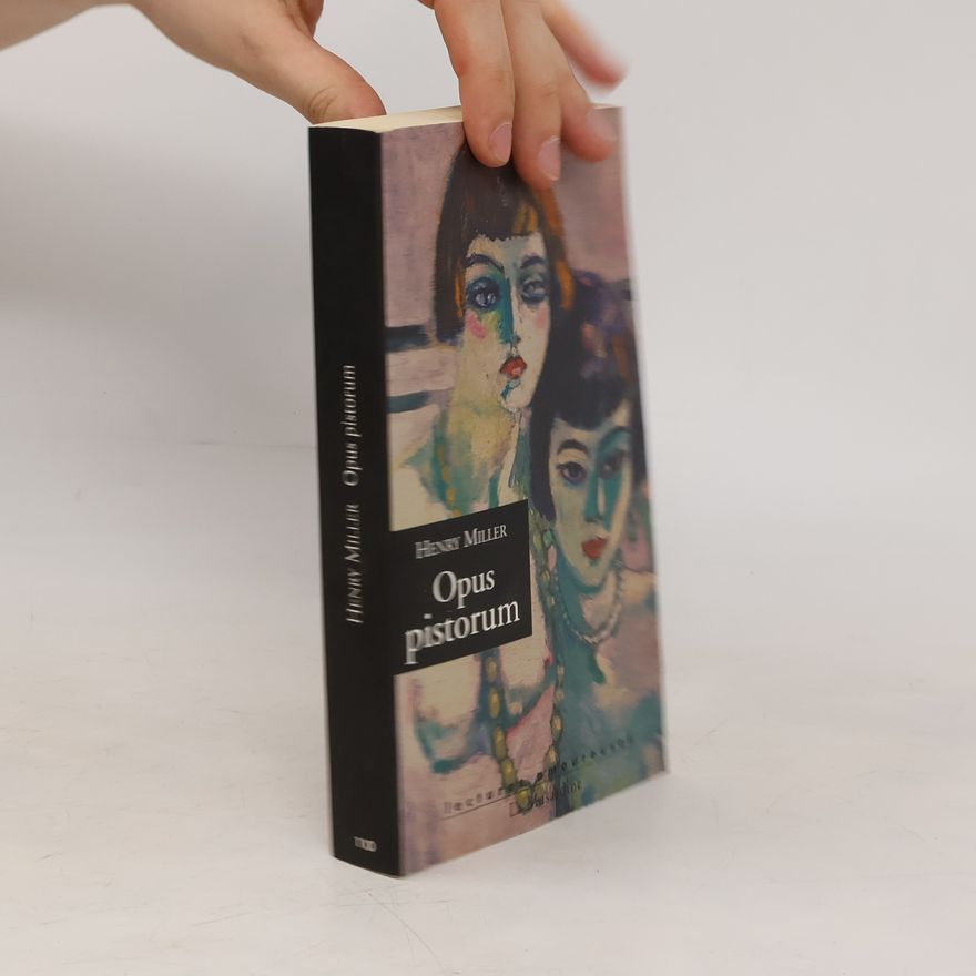Henry Miller Opus pistorum
