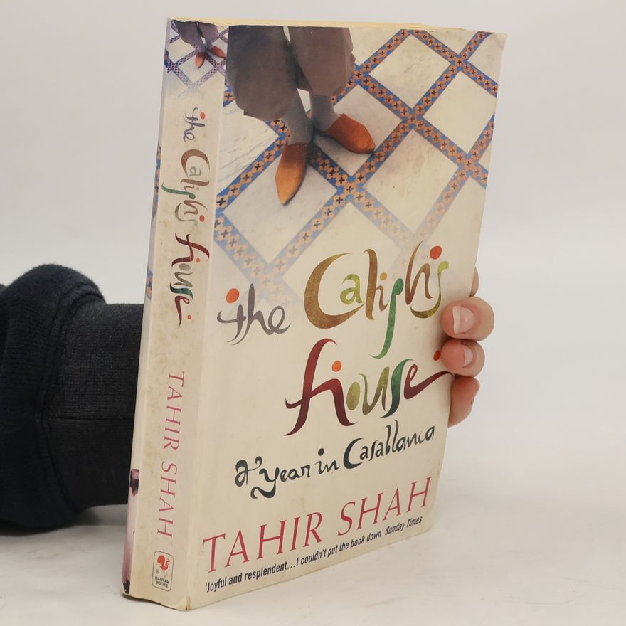 Tahir Shah The Caliph's House