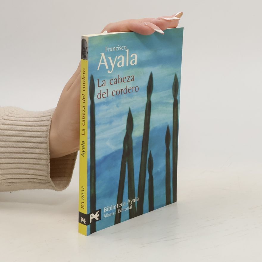 Francisco Ayala La cabeza del cordero