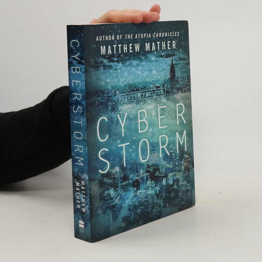 Matthew Mather Cyberstorm