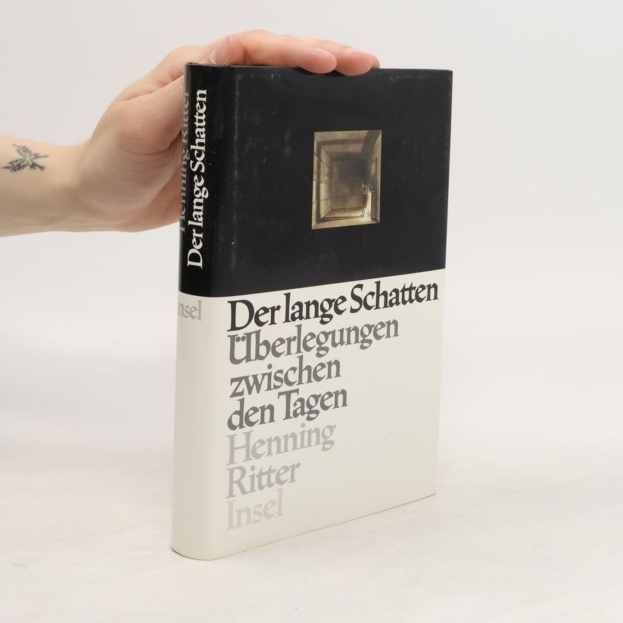 Henning Ritter Der lange Schatten