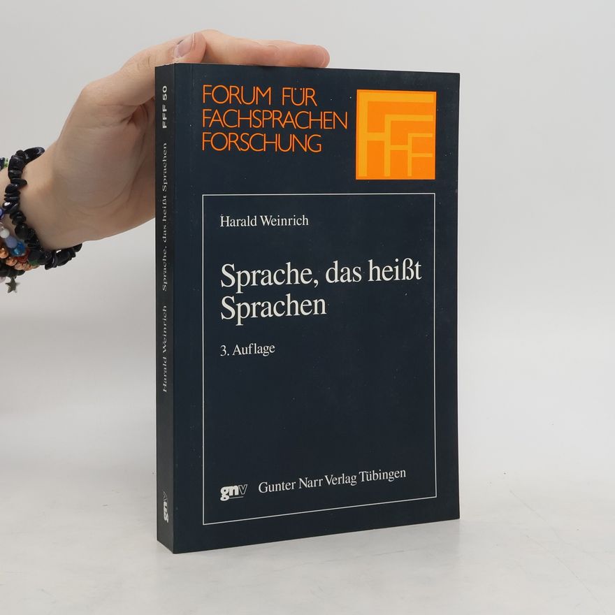 Harald Weinrich Sprache, das heißt Sprachen