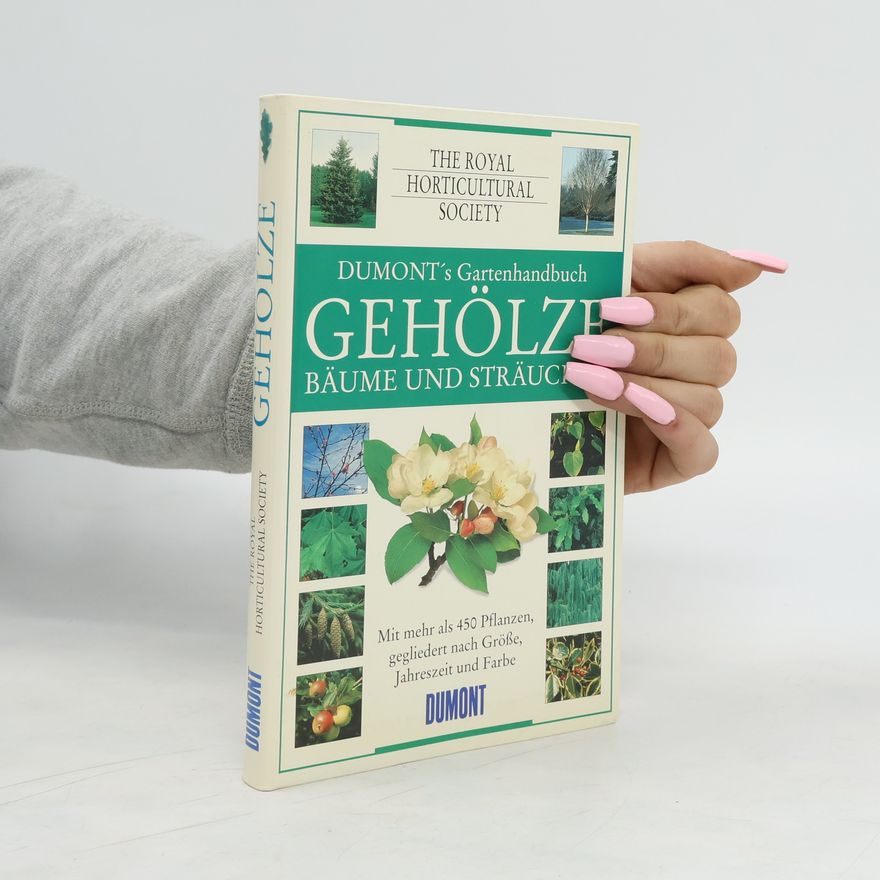 Reinhard Ferstel Gehölze, Bäume und Sträucher