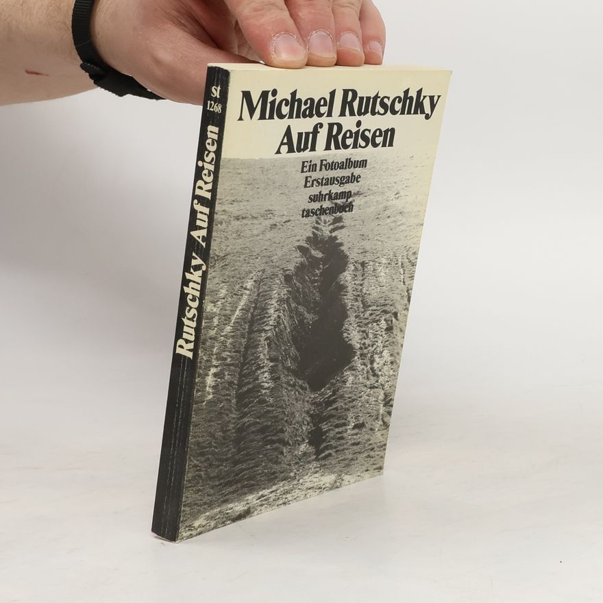 Michael Rutschky Auf Reisen