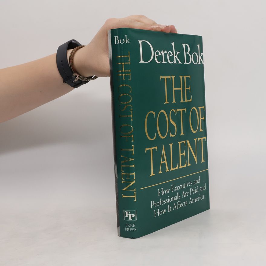 Derek Bok Cost Of Talent