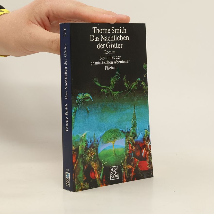 Thorne Smith Das Nachtleben der Götter
