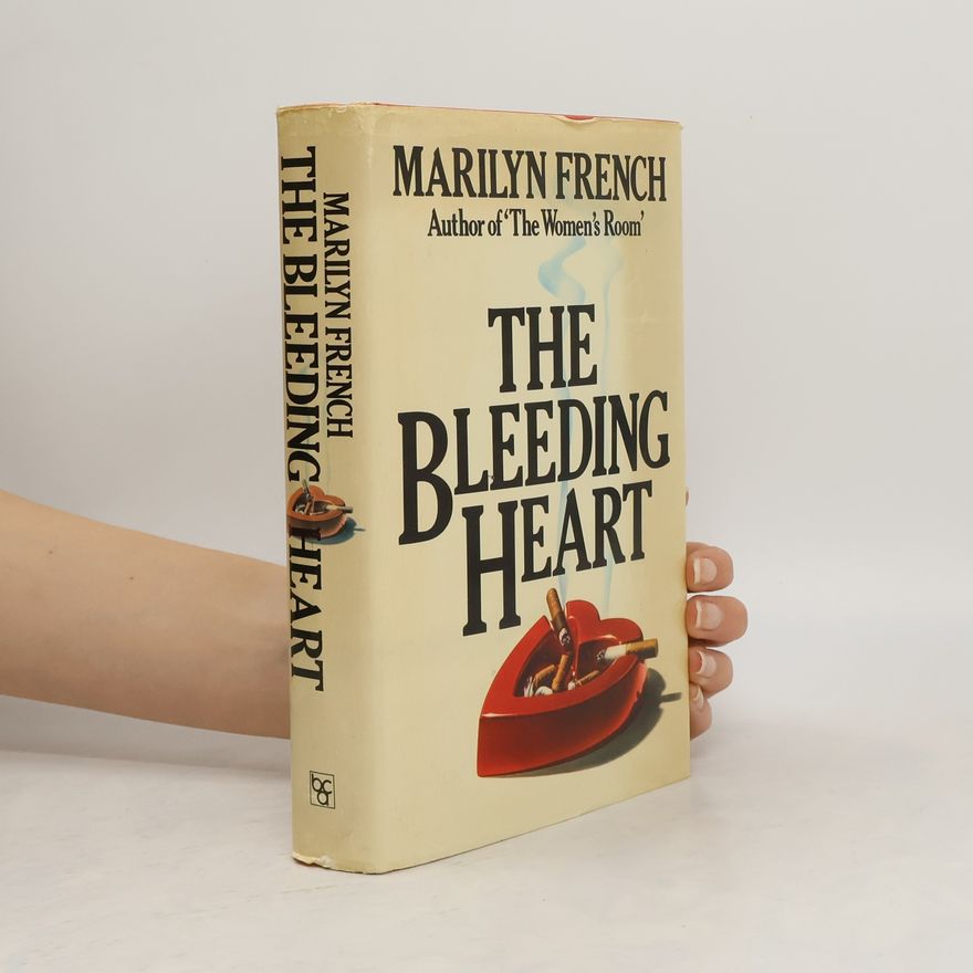 Marilyn French The Bleeding Heart