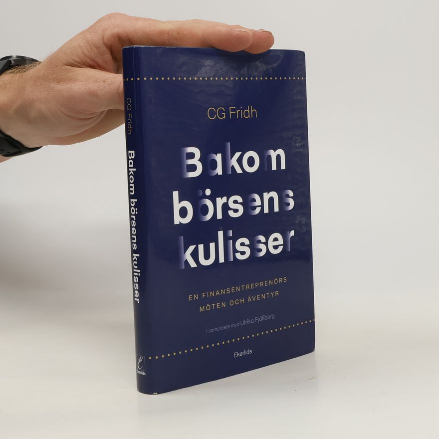 CG Fridh Bakom börsens kulisser