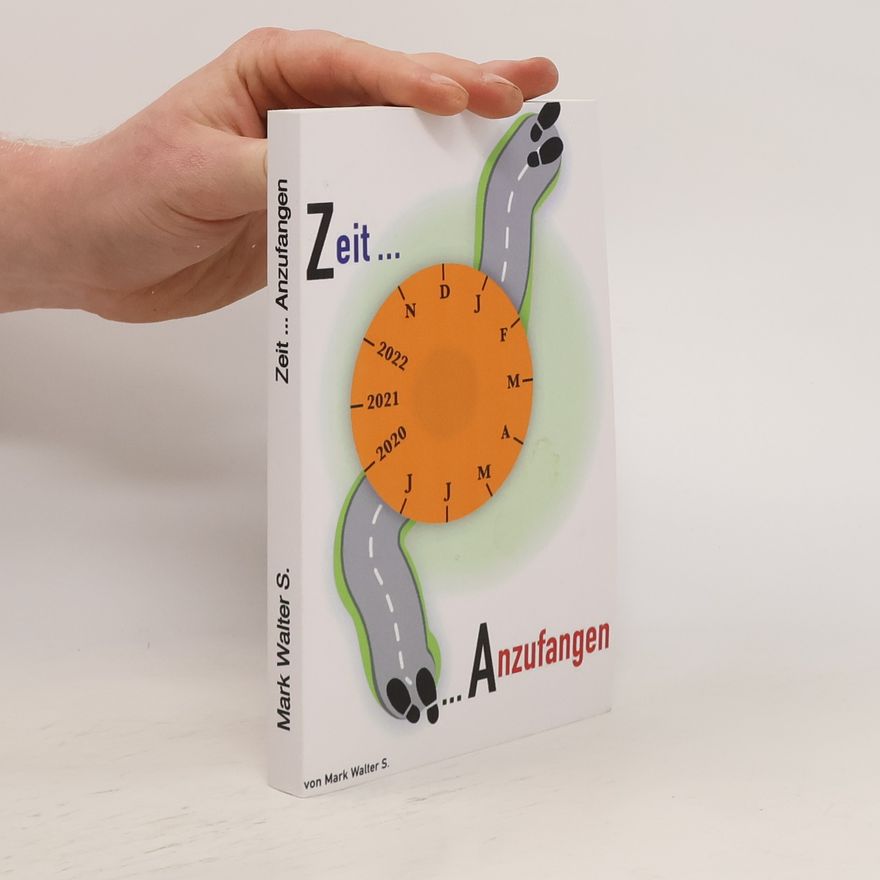 Mark Walter S. Zeit... Anzufangen