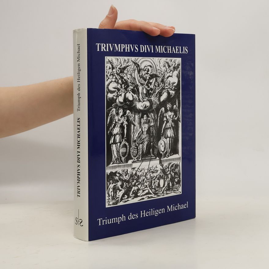 Barbara Mahlmann-Bauer Triumphus divi Michaelis, Archangeli Bavarici
