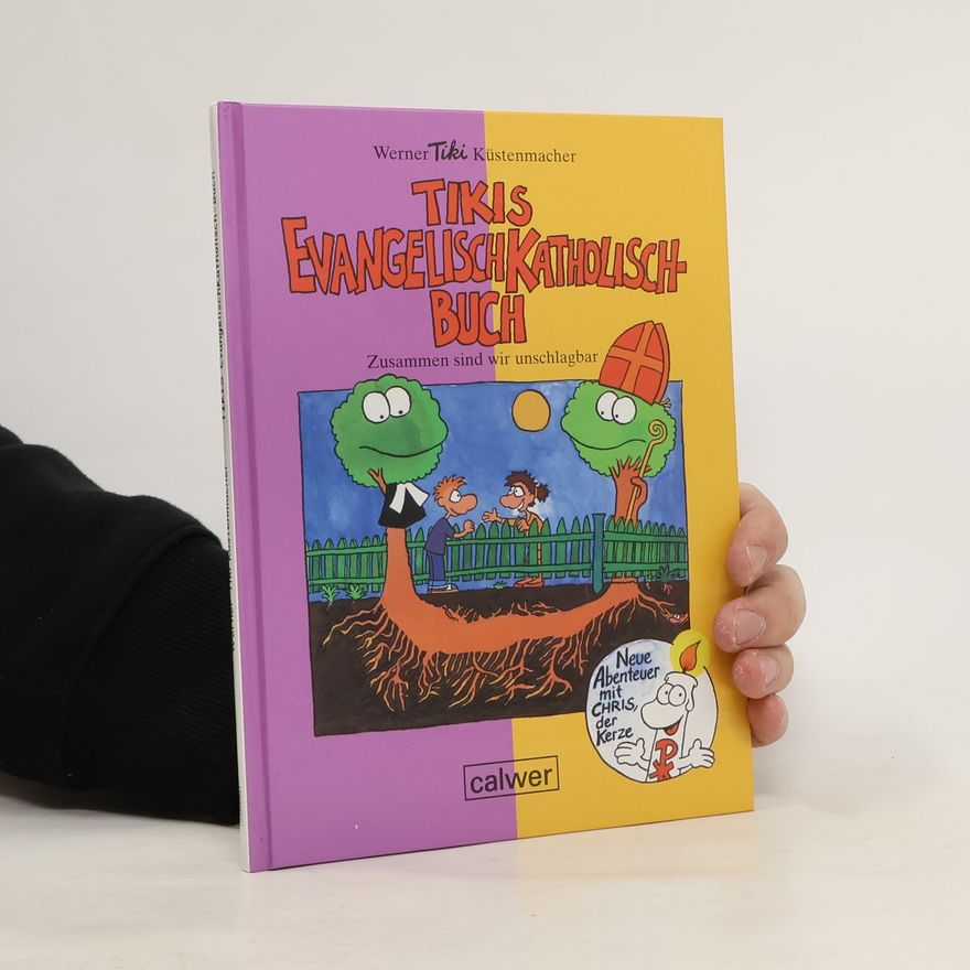 Werner Tiki Küstenmacher Tikis Evangelisch-katholisch-Buch