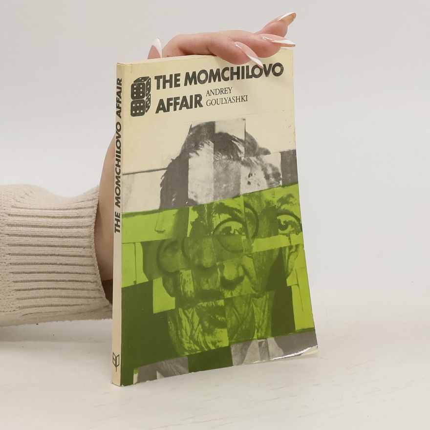 Andrej Guljaški The Momchilovo affair