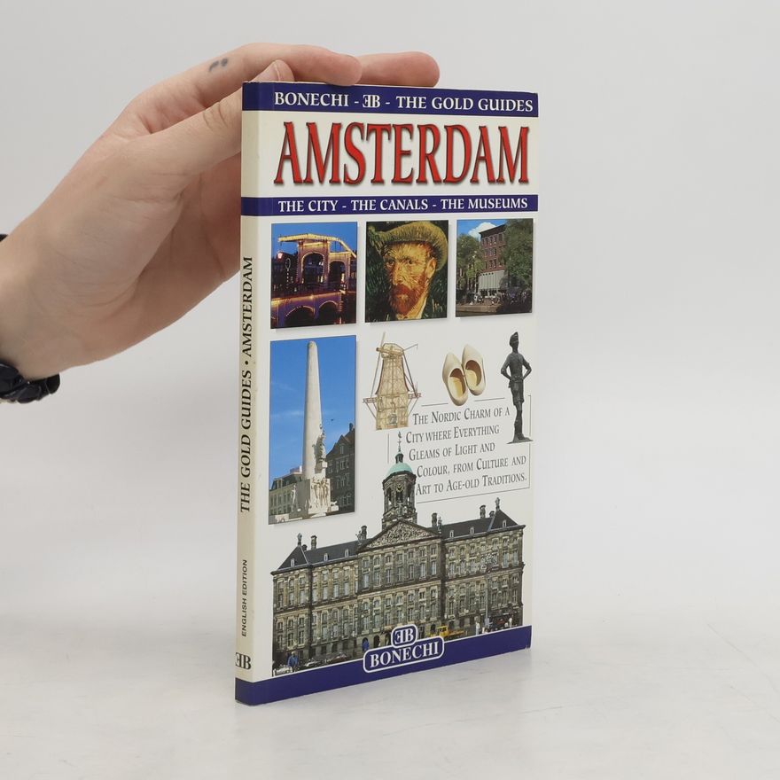 Various authors The Gold Guides. Amsterdam