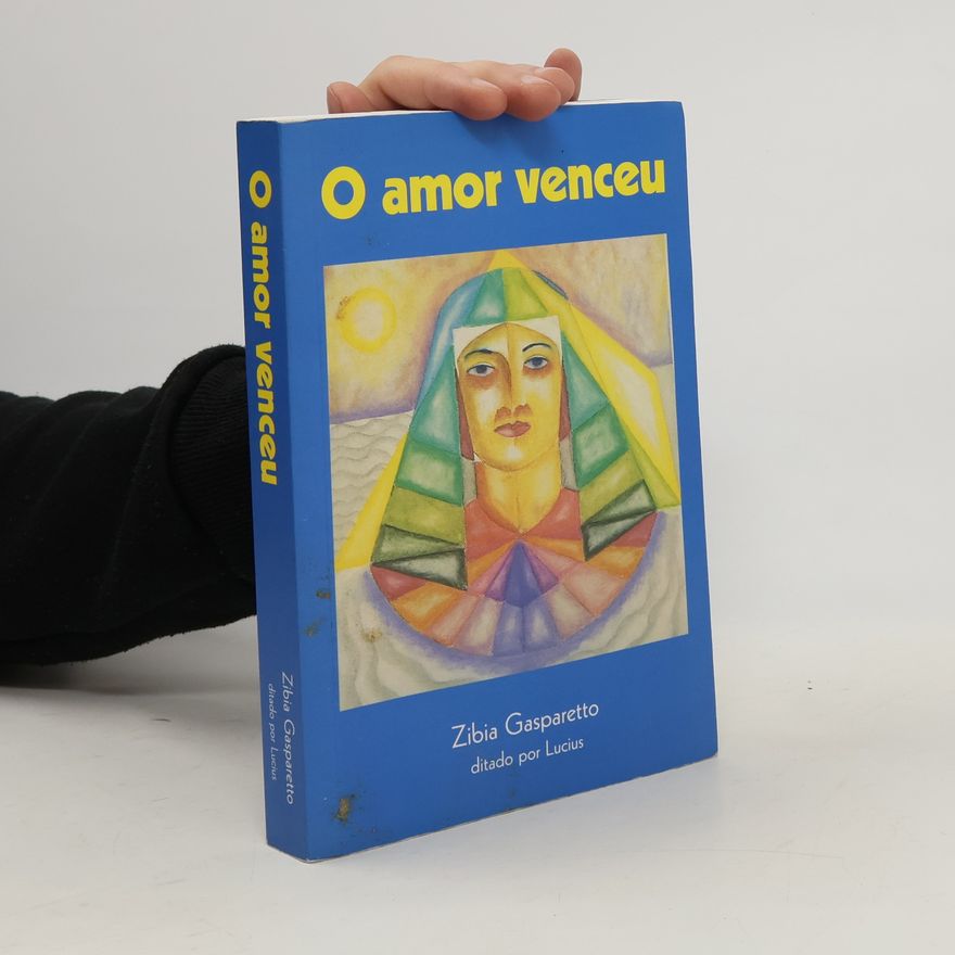 Zíbia Milani Gasparetto O amor venceu