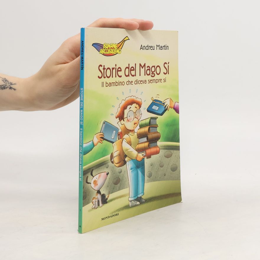 Andreu Martín Il bambino che diceva sempre sì
