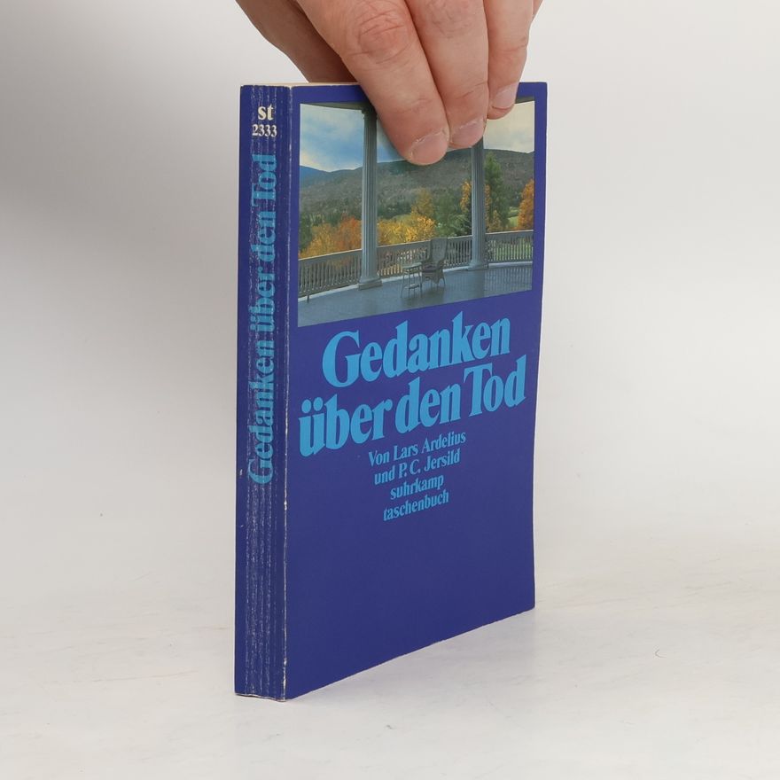 Lars Ardelius Gedanken über den Tod