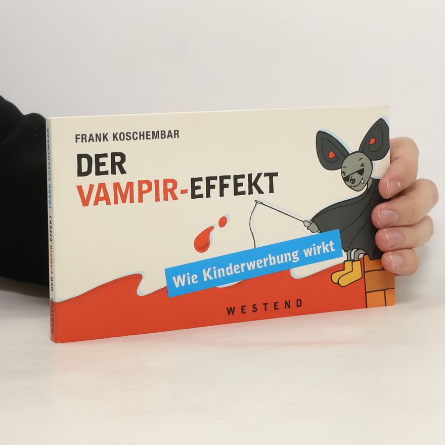Frank Koschembar Der Vampir-Effekt