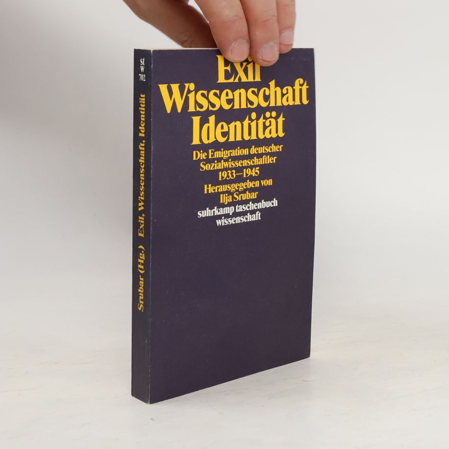 Ilja Srubar Exil, Wissenschaft, Identität
