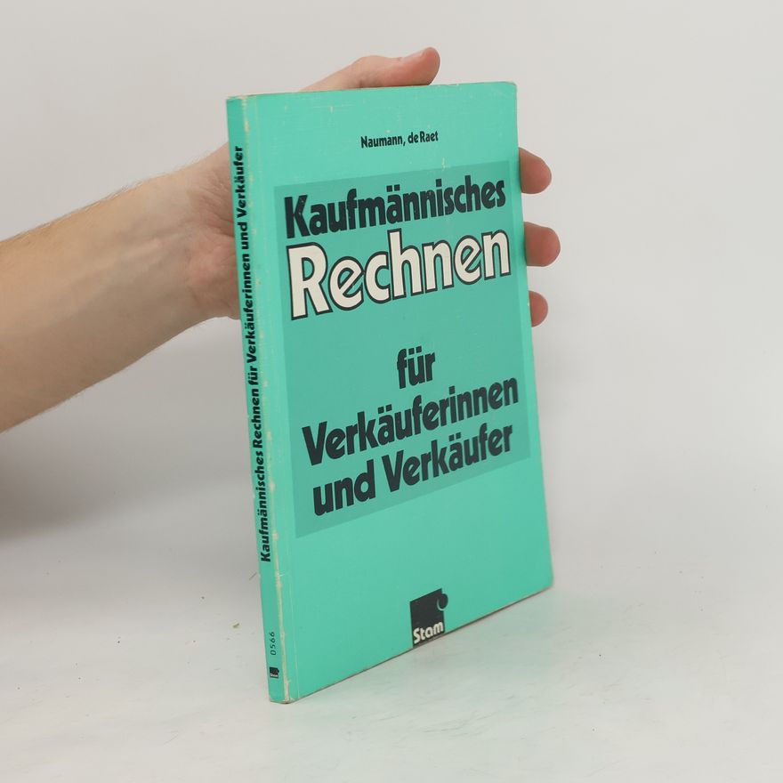 Autorenkollektiv Kaufmännisches Rechnen für Verkäuferinnen und Verkäufer