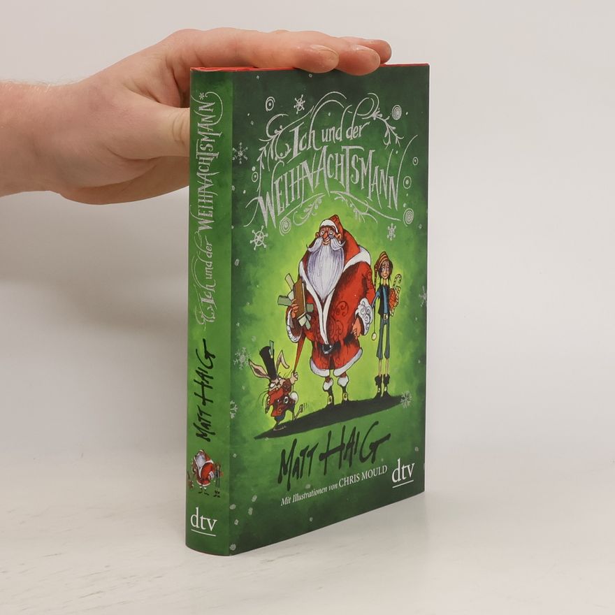 Matt Haig Ich und der Weihnachtsmann