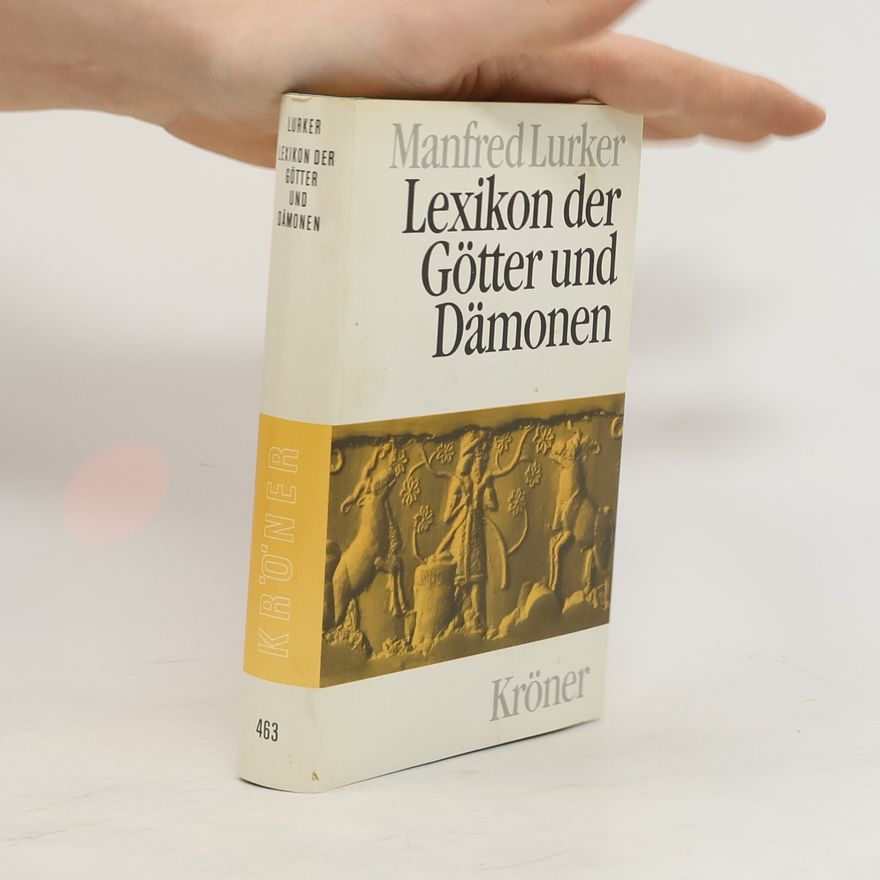 Manfred Lurker Lexikon der Götter und Dämonen