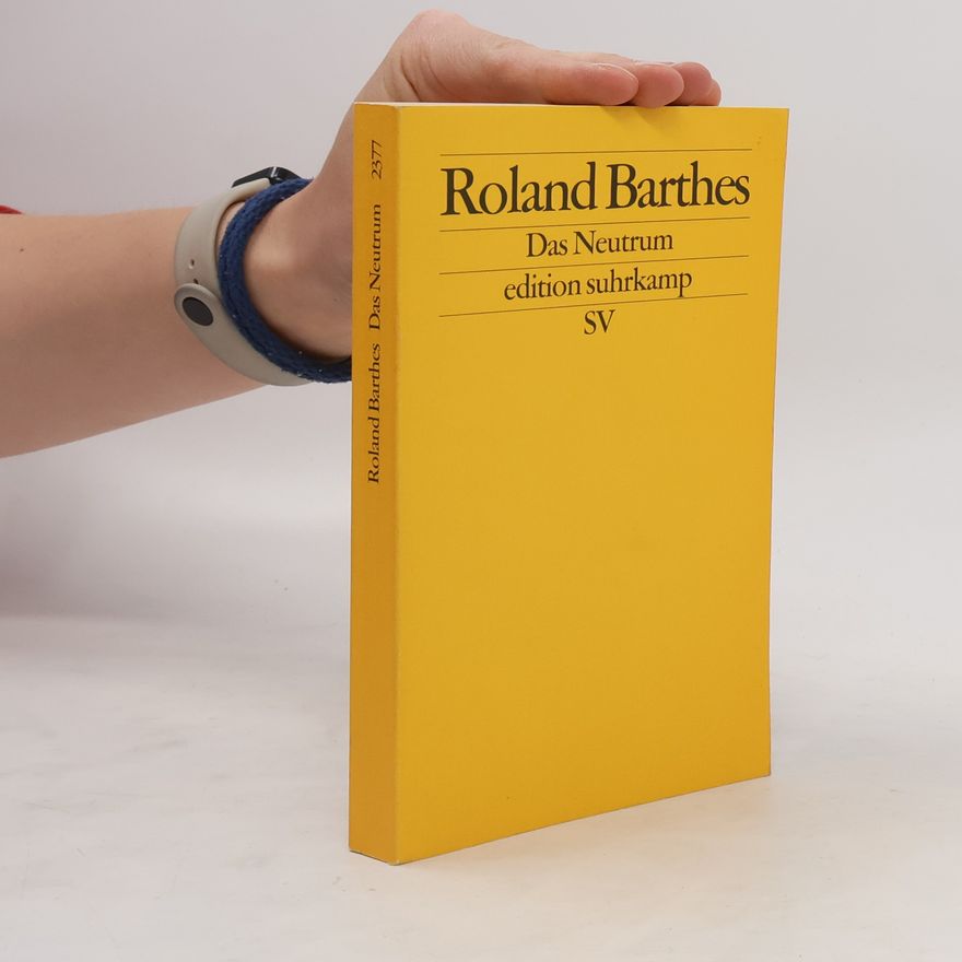 Roland Barthes Das Neutrum