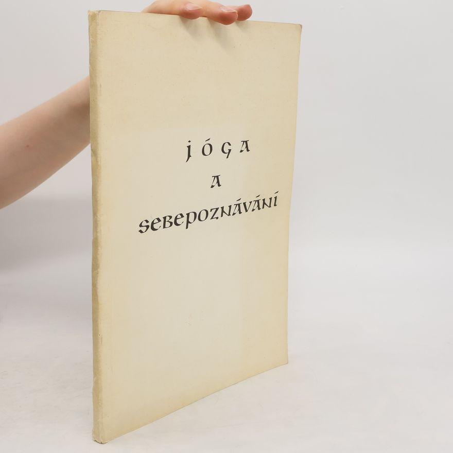 Various authors Jóga a sebepoznávání