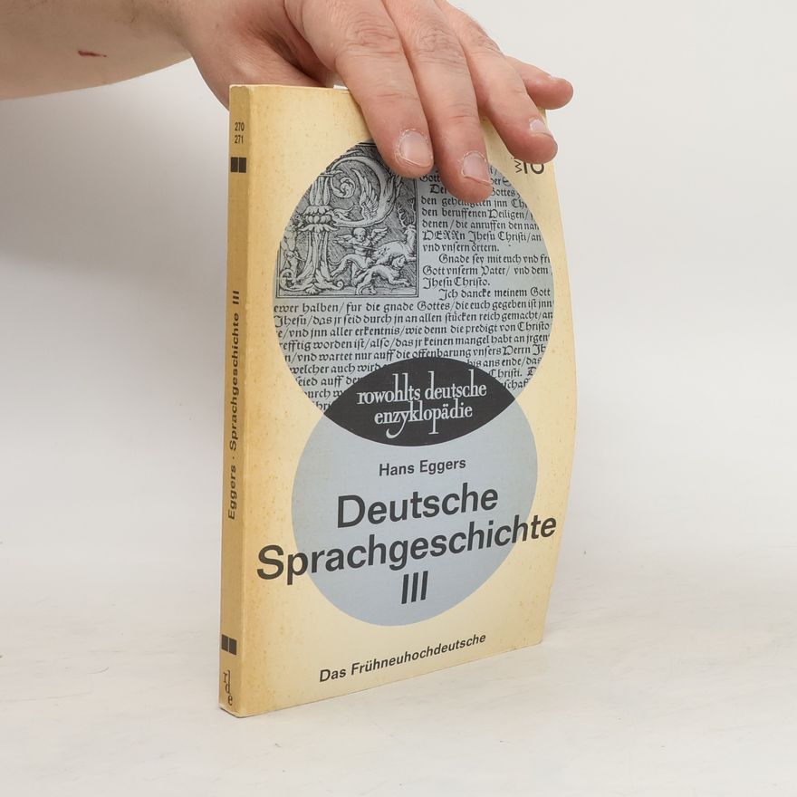 Hans Eggers Deutsche Sprachgeschichte III